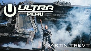 Martin Trevy LiveSet  Ultra Perú 2024 [upl. by Sane]