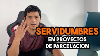 ¿Cómo CONSTITUIR las SERVIDUMBRES en una SUBDIVISIÓN en Chile [upl. by Idroj]