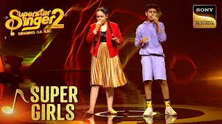 Tashan Mein पर ऐसी दमदार Performance ने मचाई धूम  Superstar Singer 2  Super Girls [upl. by Jakoba]