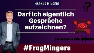 Darf ich eigentlich Gespräche aufzeichnen  FragMingers [upl. by Haden]