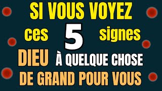 5 Signes Qui Révèles Que Dieu A quelque chose de Grand pour Vous  5 Signes Révélateurs [upl. by Cogn]