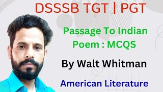 MCQS On quotThe Passage To Indiaquot Poem by Walt Whitman DSSSB TGT PGT KVS KNV NET JRF [upl. by Gerri296]