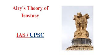 Airys Theory of Isostasy  Geography Optional  IAS  UPSC [upl. by Cathi]