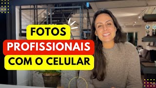 Como Tirar Fotos PROFISSIONAIS Com o CELULAR  TÉCNICAS e TRUQUES Que você Precisa Saber [upl. by Jovita963]