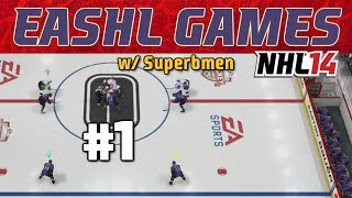 NHL 14 EASHL Games ep 1 quotThe Superbmen are BACKquot [upl. by Oakman]