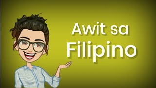 Awit sa Filipino [upl. by Madlin]