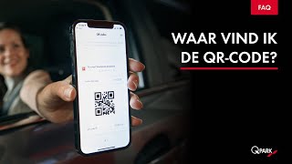 Waar staat de QRcode in de QPark app [upl. by Nwahsal394]