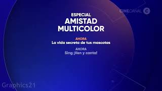 Schedule  Especial  Amistad Multicolor  Color 2  CINECANAL Julio 2022 [upl. by Neetsirhc]