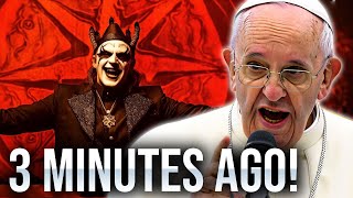 Pope Francis JUST REVEALS The Antichrist Has ARRIVED [upl. by Eiloj]