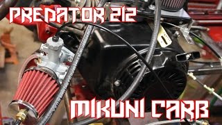 Predator 212 Go Kart Mikuni Carburetor Install [upl. by Delacourt19]