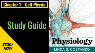 Master Medical Physiology Costanzo Chapter 1  Cellular physiology ll StudyThis Study Guide [upl. by Riccio]