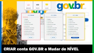 Como CRIAR conta GOVBR e Mudar de NÍVEL Bronze Prata e Ouro 2023 [upl. by Esoj]