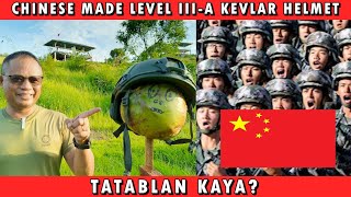 CHINESE KEVLAR HELMET TATABLAN BA NG BALA [upl. by Llehsem975]