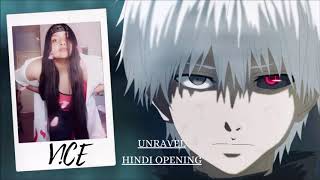 Unravel Hindi Ver [upl. by Hcurab944]