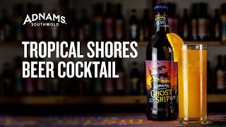 How to make an Adnams Ghost Ship 05 Tropical Shores Cocktail [upl. by Lihkin182]