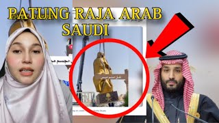 BENARKAN PATUNG RAJA DI ARAB SAUDI ‘KAABAH’ BARU RAJA SALMAN DIKRITIK [upl. by Freddie]