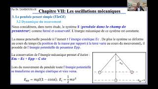 Physique TerminaleDChapitre7 Les oscillations mécaniquesPartie2pendule Amortissement entretien [upl. by Soracco]