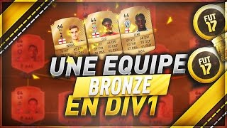 GAGNER LA DIVISION 1 AVEC UNE EQUIPE BRONZE [upl. by Kowalski572]