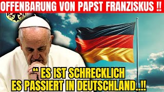 Diese jüngsten Worte von PAPST FRANZISKUS sind ERSCHRECKLICH [upl. by Brianna]