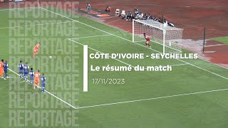 Qualifications mondial 2026  le résumé du match Côte dIvoire  Seychelles [upl. by Anelet]