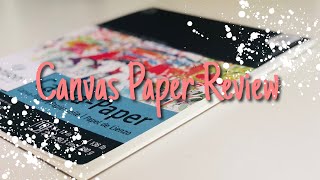 Canson Canvas Paper Review😁 [upl. by Siseneg]