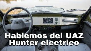 Hablemos del UAZ Hunter eléctrico el MWMInvita Spartan Español Chile uaz hunter [upl. by Ledif]