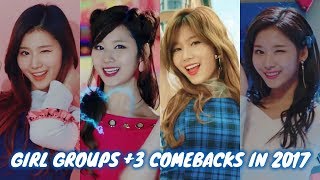 KPop Girl Groups That Had 3 or more COMEBACKS in 2017 [upl. by Stacey]