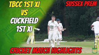 TBCC 1st XI vs Cuckfield 1st XI Sussex Premier League Cricket Highlights [upl. by Jayme]