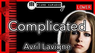 Complicated LOWER 3  Avril Lavigne  Piano Karaoke Instrumental [upl. by Ruff]