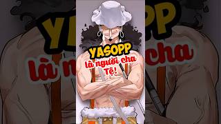 Yasopp người cha tệ nhất one piece onepiece anime luffy yasopp tomtatanime [upl. by Naomi]