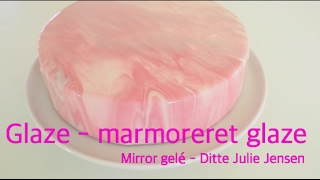 Mirror glaze  marmoreret glaze  How To glaze  Ditte Julie Jensen [upl. by Walke]