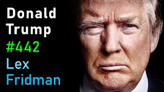 Donald Trump Interview  Lex Fridman Podcast 442 [upl. by Yasmin]