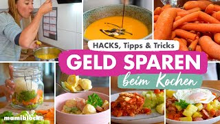 Die 11 besten SPARTIPPS  Kochen amp Lebensmittel 🥕🥔💰  Familienalltag  Geld sparen  mamiblock [upl. by Crist]