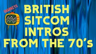 Classic British Sitcom Intros From The 70s [upl. by Etnauj]