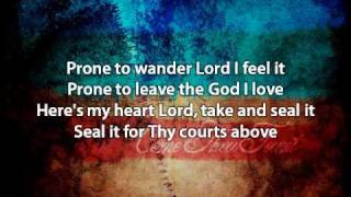 Come Thou Fount  David Crowder Band with lyrics [upl. by Akiwak]