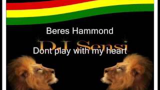 Beres Hammond Dont play with my heart [upl. by Julietta]