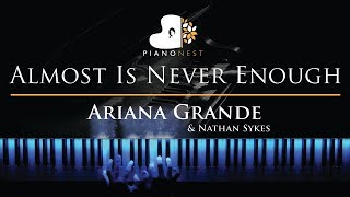 Ariana Grande amp Nathan Sykes  Almost Is Never Enough  Piano Karaoke  Sing Along Cover with Lyrics [upl. by Eyllom224]