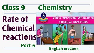 Class 9ChemistryChapter3Rate of chemical reactionsEnglish medium [upl. by Yaral]