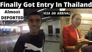 Finally Got Entry In Thailand  Almost Deported Again  Free VOA [upl. by Devan]