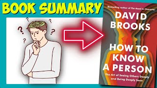 How to Know a Person The Art of Seeing Others Deeply and Being Deeply Seen Book Summary [upl. by Sucramaj]