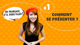 Apprendre à se présenter en français [upl. by Dauf]