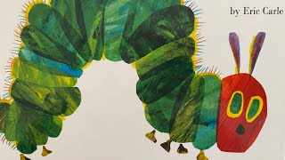 The Very Hungry Caterpillar 🐛  Children’s story read aloud 📖 [upl. by Libre17]