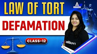 Defamation  Law Of Torts  Legal Reasoning  Law With Nikkita Mam  Class 12 [upl. by Kuehnel863]