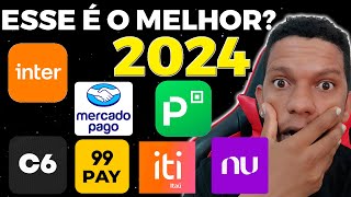 ATUALIZADO 2024  QUAL O MELHOR BANCO DIGITAL PARA USAR COMO PRINCIPAL [upl. by Raseta]