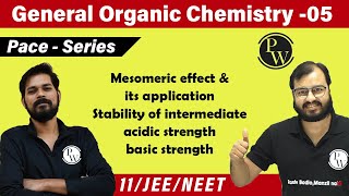 GOC 05 Mesomeric Effect amp Its Application  Stability of Intermediate  Acidic StrengthClass11JEE [upl. by Esorrebma]