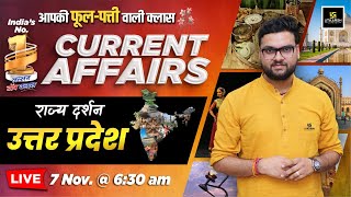 7 November 2024 Current Affairs Current Affairs Today Rajya Darshan UP 3 Kumar Gaurav Sir [upl. by Deidre]