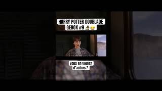 HARRY POTTER DOUBLAGE GENOX 9 🧙‍♂️😂 genoxdoublage doublagenox lesdoublagesdegenox [upl. by Alcott]