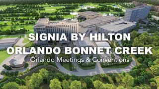 Signia by Hilton Orlando Bonnet Creek  Orlando Meetings amp Conventions [upl. by Adyht]