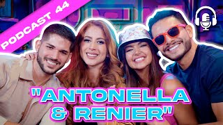 JODA❤️ CON RENIER Y ANTONELLA🥰PODCAST 44 [upl. by Lerak]