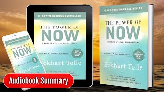 THE POWER OF NOW by Eckhart Tolle  Book Summary [upl. by Shelley]